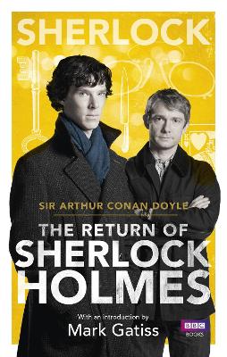SHERLOCK: THE RETURN OF SHERLOCK HOLMES PB - ARTHUR CONAN DO