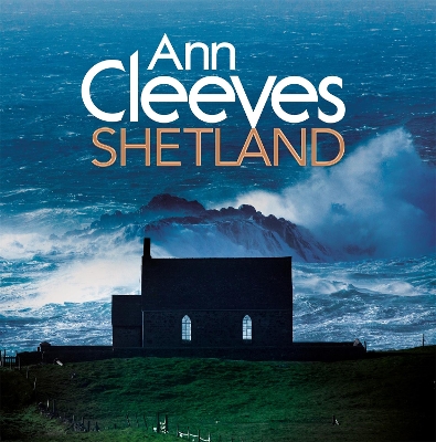 SHETLAND - ANN CLEEVES