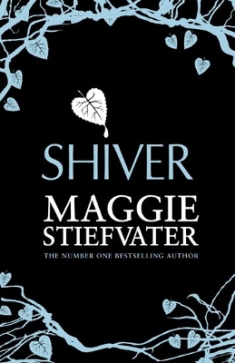 SHIVER  PB - MAGGIE STIEFVATER