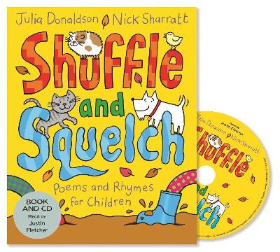 SHUFFLE AND SQUELSH BOOK (+ CD) PB - JULIA DONALDSON-JUSTIN