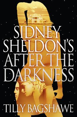 SIDNEY SHELDONS AFTER THE DARKNESS - SIDNEY SHELDON-TILLY BA
