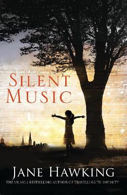 SILENT MUSIC  PB - JANE HAWKING