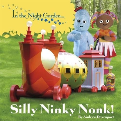 SILLY NINKY NONK! HC BBK - BBC BOOKS