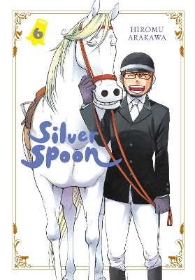 SILVER SPOON VOL. 6 - ABIGAIL BLACKMAN-AMANDA HALEY-HIROMU A