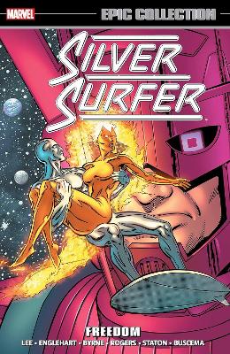 SILVER SURFER EPIC COLLECTION: FREEDOM (NEW PRINTING)   PB -