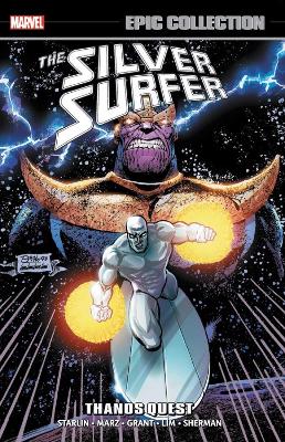 SILVER SURFER EPIC COLLECTION: THANOS QUEST   PB - ALAN GRAN