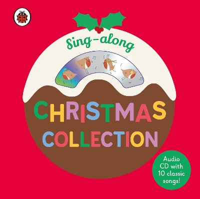 SING ALONG CHRISTMAS COLLECTION HC BBK - LADYBIRD