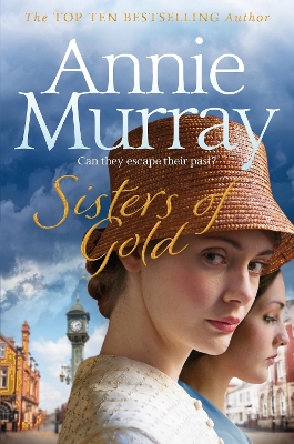 SISTERS OF GOLD - ANNIE MURRAY