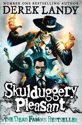 SKULDUGGERY PLEASANT 1: SKULDUGGERY PLEASANT PB B FORMAT - D