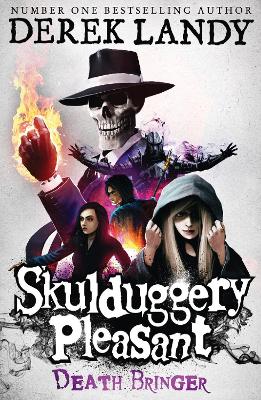 SKULDUGGERY PLEASANT 6: DEATH BRINGER PB B FORMAT - DEREK LA