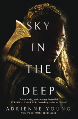 SKY IN THE DEEP - ADRIENNE YOUNG