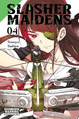 SLASHER MAIDENS VOL. 4 - TETSUYA TASHIRO