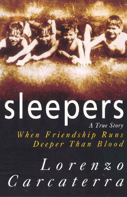 SLEEPERS-PB-A-LORENZO-CARCATERRA.jpg SLEEPERS PB A - LORENZO CARCATERRA