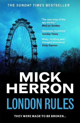 SLOUGH HOUSE 5: LONDON RULES - MICK HERRON
