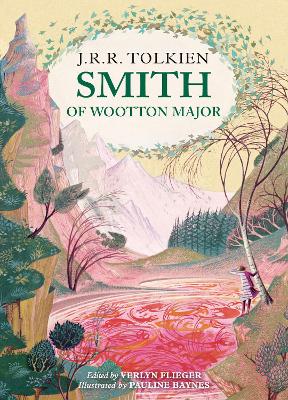 SMITH OF WOOTTON MAJOR - J. R. R. TOLKIEN-VERLYN FLIEGER-PAU