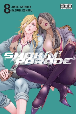 SMOKIN PARADE VOL. 8 - ABIGAIL BLACKMANLEIGHANN HARVEYJINSEI