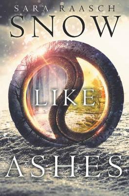 SNOW LIKE ASHES  HC - SARA RAASCH
