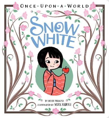 SNOW WHITE  HC - CHLOE PERKINS-MISA SABURI