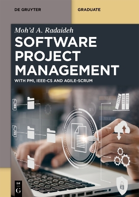 SOFTWARE PROJECT MANAGEMENT : WITH PMI IEEE-CS AND AGILE-SCR
