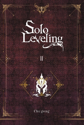 SOLO LEVELING VOL. 2 (NOVEL) - CHUGONGHYE YOUNG IMJ. TORRES
