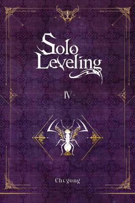SOLO LEVELING VOL. 4 (NOVEL) - CHUGONG-HYE YOUNG IM-J. TORRE