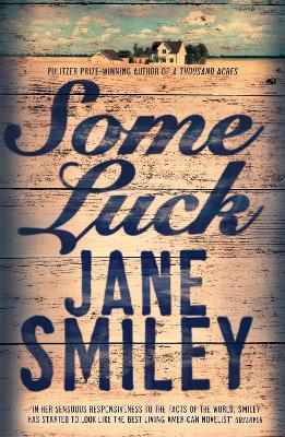SOME LUCK - JANE SMILEY