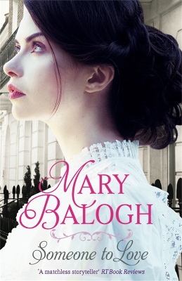 SOMEONE TO LOVE  PB - MARY BALOGH