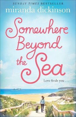 SOMEWHERE BEYOND THE SEA - MIRANDA DICKINSON