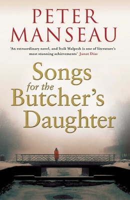 SONGS FOR THE BUTCHERS DAUGHTER PB B FORMAT - PETER MANSEAU