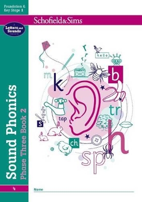 SOUND PHONICS PHASE THREE BOOK 2 PB - SCHOFIELD   SIMS-CAROL