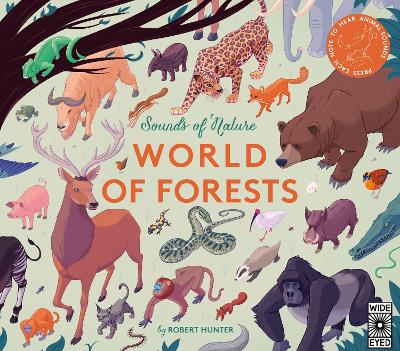 SOUNDS OF NATURE : WORLD OF FORESTS HC - ROBERT FRANK HUNTER
