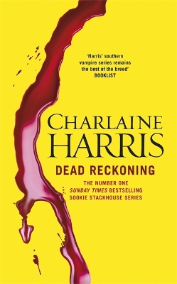 SOUTHERN VAMPIRE MYSTERIES 11: DEAD RECKONING HC - CHARLAINE