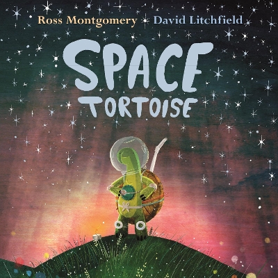 SPACE TORTOISE PB - ROSS MONTGOMERY-DAVID LITCHFIELD
