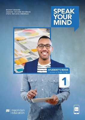 SPEAK YOUR MIND 1 SB (+ STUDENTS APP + DIGITAL SB) - STEVE T