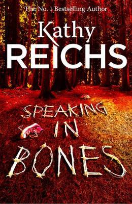 SPEAKING IN BONES PB - KATHY REICHS