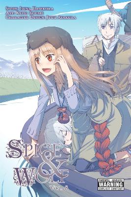 SPICE AND WOLF: VOL 8 - MANGA - ISUNA HASEKURAKEITO KOUME