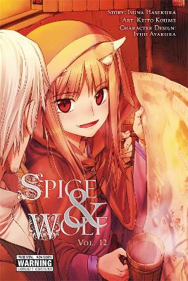 SPICE AND WOLF VOL. 12 - MANGA - ISUNA HASEKURAKEITO KOUME