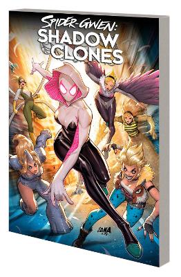SPIDER-GWEN: SHADOW CLONES     PB - EMILY KIM-KEI ZAMA