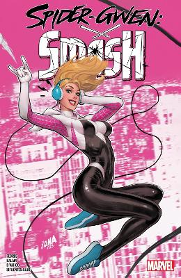 SPIDER-GWEN: SMASH - MELISS FLORES-ENID BALAM