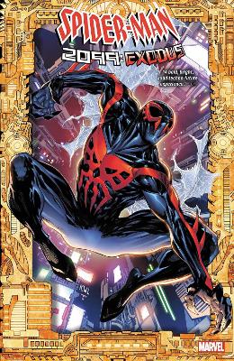 SPIDER-MAN 2099: EXODUS     PB - STEVE ORLANDO-PAUL FRY-DAVI