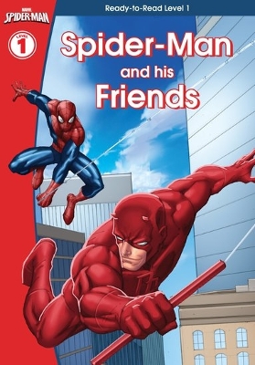 SPIDER-MAN AND HIS FRIENDS PB - SCHOLASTIC