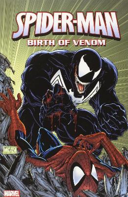 SPIDER-MAN: BIRTH OF VENOM     PB - TOM DEFALCO-DAVID MICHEL