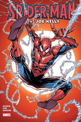 SPIDER-MAN BY JOE KELLY OMNIBUS    HC - JOE KELLY-ZEB WELLS-