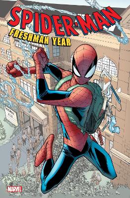 SPIDER-MAN: FRESHMAN YEAR    PB - ROBBIE THOMPSON-NICK BRADS