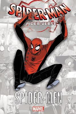 SPIDER-MAN: SPIDER-VERSE - SPIDER-MEN   PB - BRIAN MICHAEL B