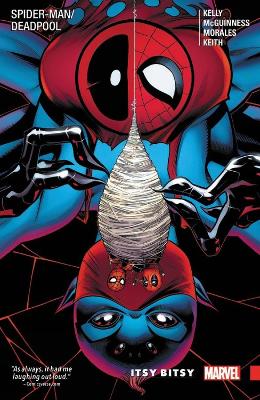 SPIDER-MAN/DEADPOOL VOL. 3: ITSY BITSY    PB - GERRY DUGGAN-