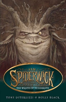 SPIDERWICK CHRONICLES 5: THE WRATH OF MULGARATH PB A FORMAT