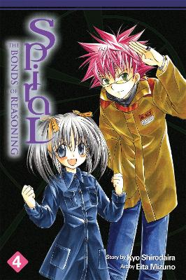 SPIRAL: VOL 4 BONDS OF REASONING - KYO SHIRODAIRA-EITA MIZUN