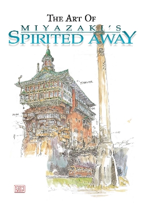 SPIRITED-AWAY-ART-OF-HA-HAYAO-MIYAZAKI.jpg SPIRITED AWAY ART OF HA - HAYAO MIYAZAKI