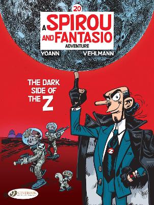 SPIROU   FANTASIO VOL 20: THE DARK SIDE OF THE Z - FABIEN VE